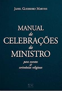 Livro Manual de celebrações do ministro: para eventos e cerimônias religiosas