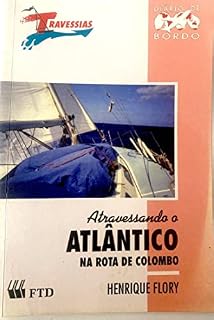 Livro Atravessando o Atlântico: Na Rota de Colombo
