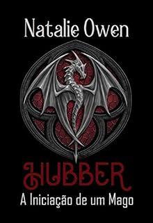 Livro Hubber: A Iniciação de um Mago