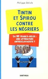 Tintin et Spirou contre les négriers