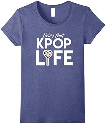 Womens Living that Kpop Life T Shirt Designs &amp; Gifts XL Heather Blue