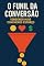 Livro O Funil da Conversão: Vendendo Mais com Menos Esforço