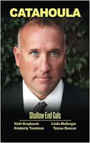 Amazon Com Catahoula Shallow End Gals 9781493770755