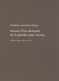 Histoire d'un Allemand de la période toute récente