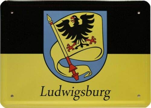 Blechschild mittel Tin Sign 15 x 21 cm Ludwigsburg Crest Funny Slogan MJ 238