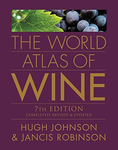 The World Atlas of Wine 8th Edition: Robinson, Jancis, Johnson