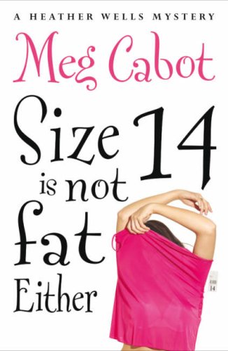 "Size 14 Is Not Fat Either" av Meg Cabot