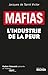Mafias: L'industrie de la peur (Un nouveau regard) (French Edition) by