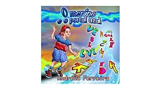 Livro O menino e o portal azul (01 Livro 1)