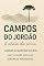 Livro Campos do Jordão: a Alma da Serra