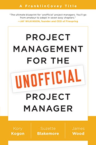 Cover of Project Management for the Unofficial Project Manager