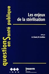 Les  enjeux de la stérilisation