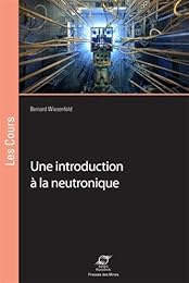 Une  introduction à la neutronique