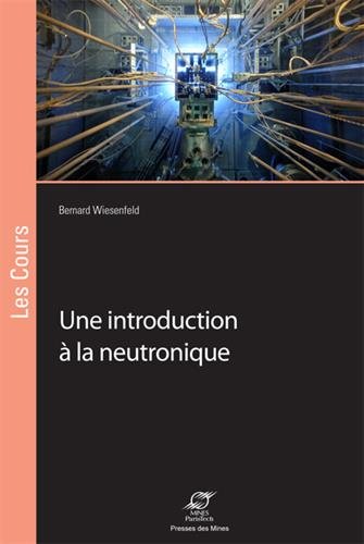 Une  introduction à la neutronique