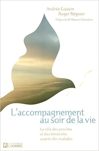L Accompagnement Au Soir De La Vie French Edition Gauvin Andree Regnier Roger 9782761919487 Amazon Com Books L Accompagnement Au Soir De La Vie French Edition Gauvin Andree Regnier Roger 9782761919487 Amazon Com Books
