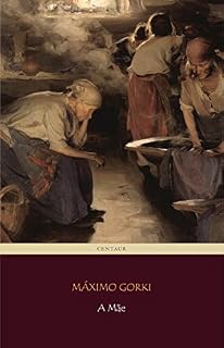 Livro A Mãe [com índice ativo]