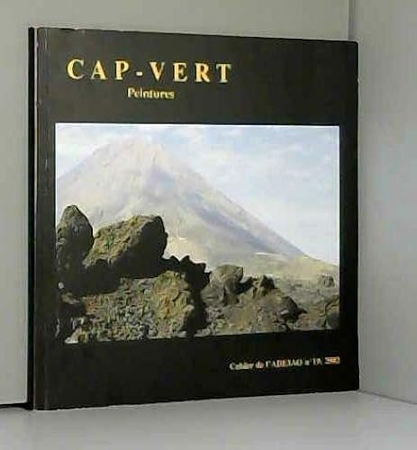 Download Cap-Vert : Exposition, 8 janvier-28 février 2002, Maison des sciences de l'homme, Paris (Cahier de l'ADEIAO) PDF