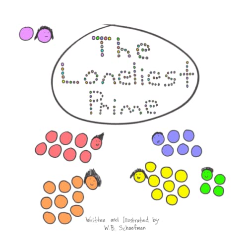 The Loneliest Prime: A children's book about being different, trying to fit in, making new friends, and yes, prime numbers. at Amazon