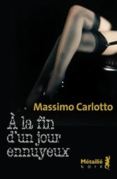 À la fin d'un jour ennuyeux