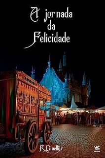 Livro A Jornada da Felicidade