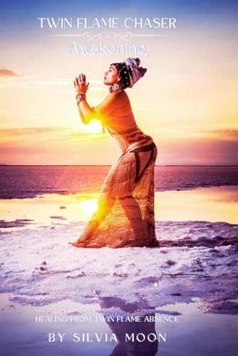 Twin Flame Chaser Awakening: Healing From Twin Flame Absence