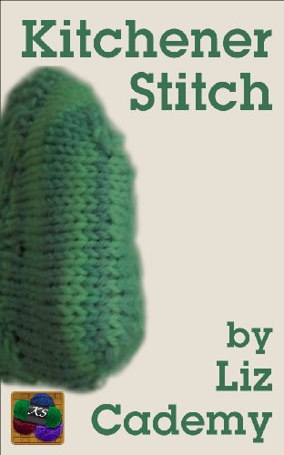 Amazon Com Kitchener Stitch Knit Suite Book 1 Ebook Liz Cademy