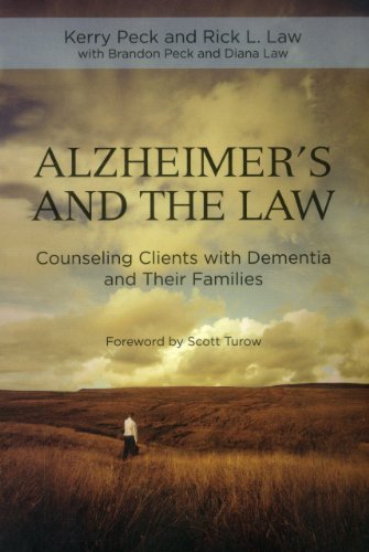 Download Alzheimer's and the Law: Counseling Clients with Dementia and Their Families