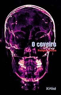 Livro O coveiro (Subterrâneos do desejo Livro 2)