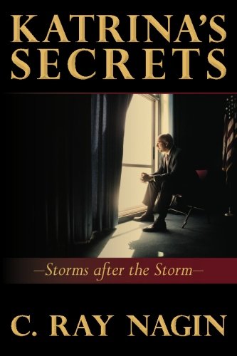 Katrina's Secrets: Storms After The Storm