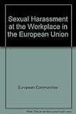 Image de Sexual Harassment at the Workplace in the European Union (Employment & social affairs)