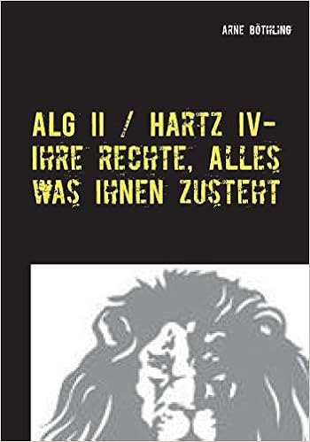 Alg Ii Hartz Iv Ihre Rechte Alles Was Ihnen Zusteht Auf
