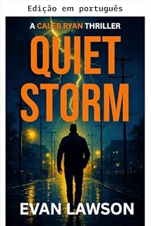 Livro Tempestade silenciosa (Um thriller Caleb Ryan Livro 2)