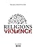 Religions et Violence (TRC.3 COLONNES) (French Edition) by 