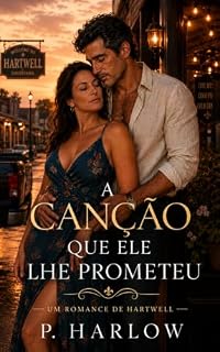 Livro A canção que ele lhe prometeu (Hartwell à noite Livro 4)