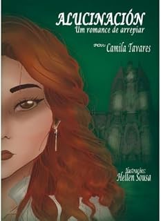 Livro Alucinación: Um Romance de Arrepiar