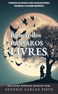 Livro Revoar dos Pássaros Livres: Campos Floridos