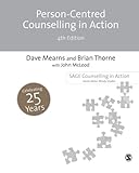 Person-Centred Counselling in Action (Counselling in Action series)