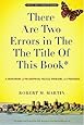 There Are Two Errors in the the Title of This Book, Revised and Expanded (Again): A Sourcebook of Philosophical Puzzles, Problems, and Paradoxes