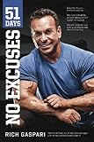 51 Days: No Excuses by Rich Gaspari