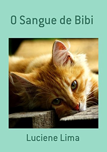 Livro O Sangue De Bibi