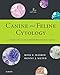 Canine and Feline Cytology: A Color Atlas and Interpretation Guide