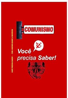 Livro COMUNISMO: VOCÊ PRECISA SABER!