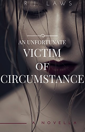 An Unfortunate Victim of Circumstance (Widow's Heart Book 1)