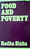 Food and Poverty : The Political Ecomomy of Confrontation, Sinha, Radha, 0841902623