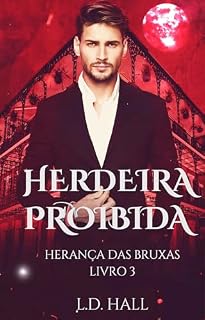 Livro Herdeira Proibida (Herança das Bruxas Livro 3)