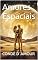Livro Amores Espaciais: Conto Zero Um