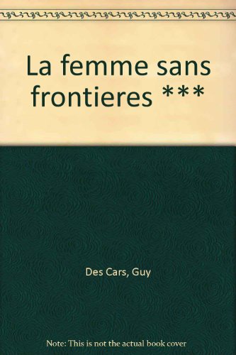 La  Femme sans frontières
