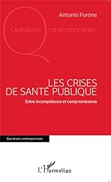 Les  crises de santé publique