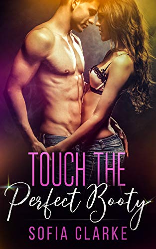 Touch the Perfect Booty