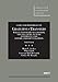 Gratuitous Transfers, Wills, Intestate, Trusts, Gifts, Future Interests, and Estate & Gift Tax, 6th (American Casebook Series)